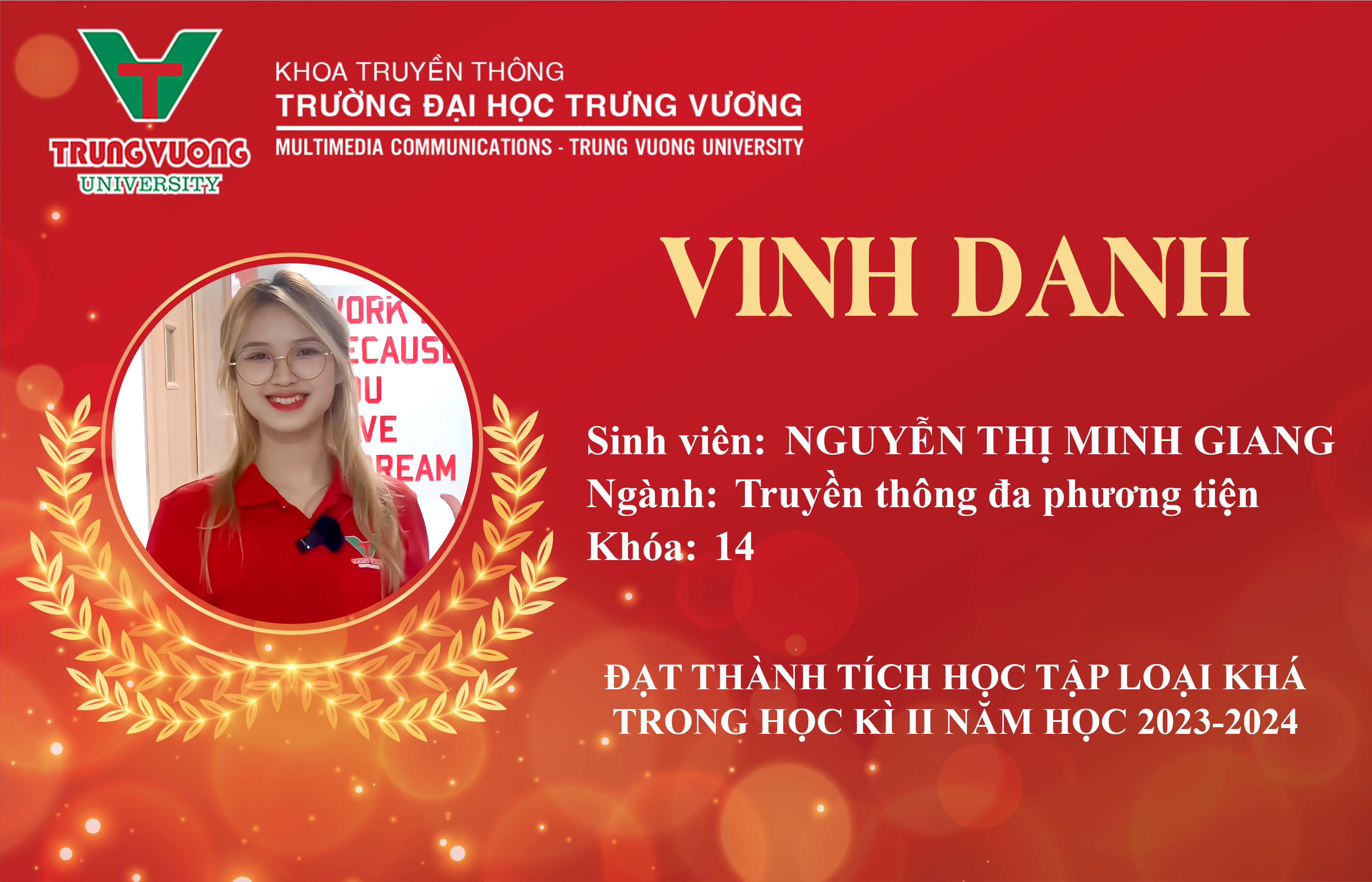 Vinh danh sinh viên Nguyễn Thị Minh Giang - Ngành Truyền thông đa phương tiện K14 và được Khoa trao tặng học bổng miễn 50% học phí học kỳ 3 năm học 2023 - 2024